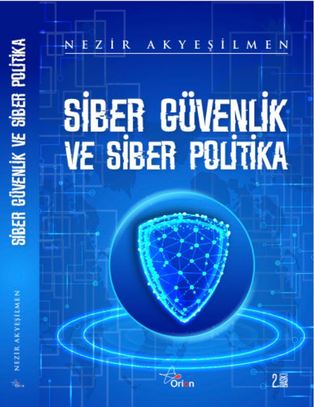 SİBER GÜVENLİK VE SİBER POLİTİKA