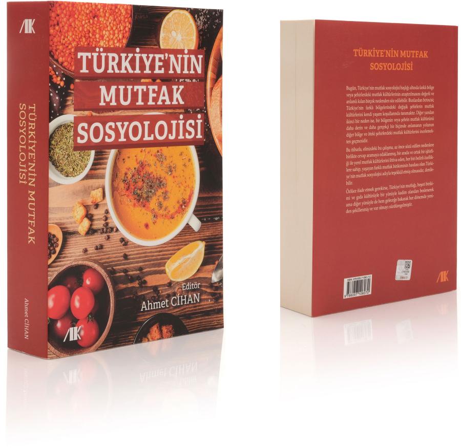 Türkiyenin Mutfak Sosyolojisi - Ahmet Cihan